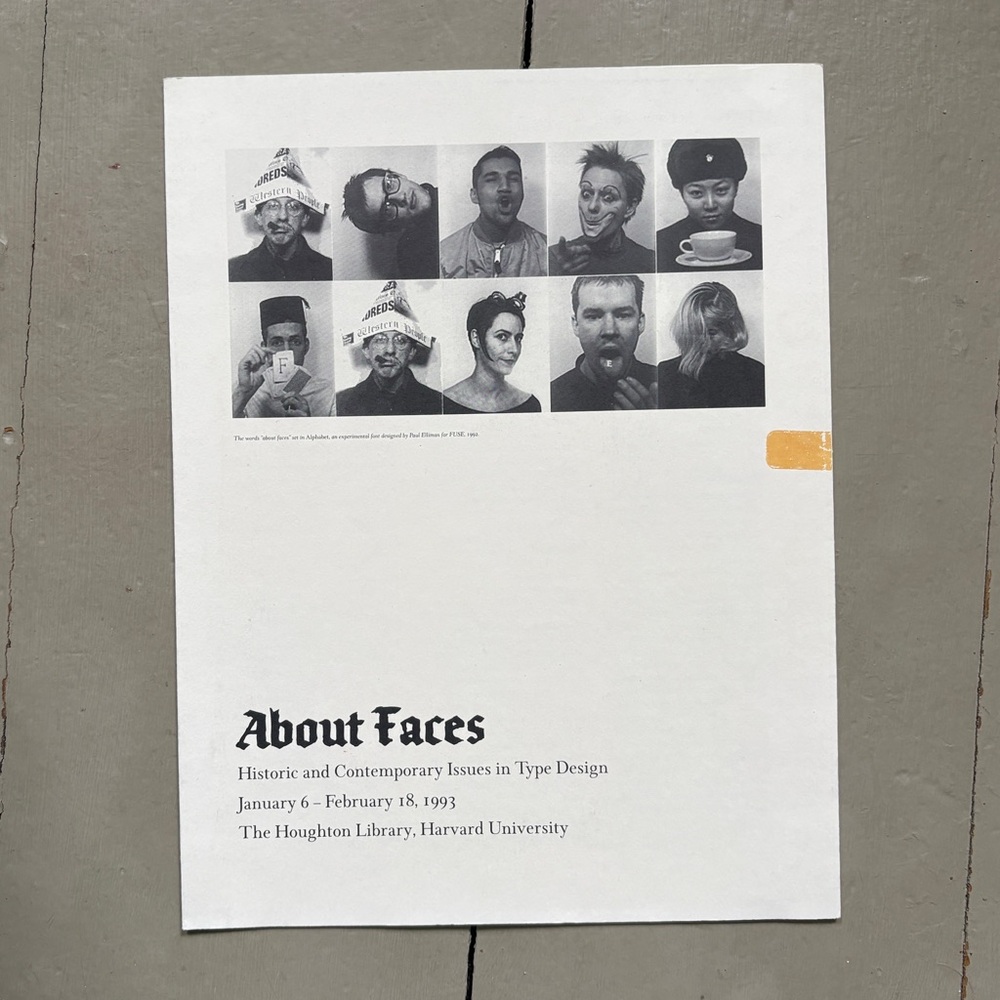 1993 About Faces Historic Contemporary Issues in Type Design Harvard University